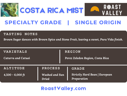 Costa Rica Mist